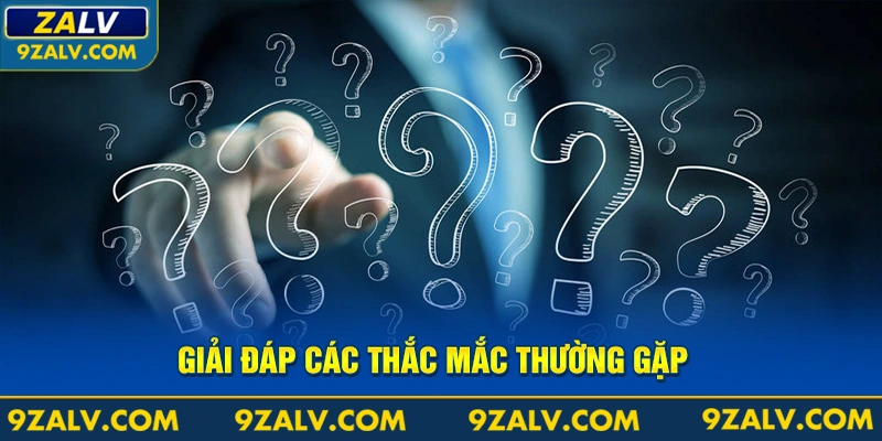 Giải đáp thắc mắc